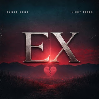 Sanja Kong Ft Licky Tones – Ex MP3 Free | AUDIO Download Sanja Kong Ft Licky Tones – Ex MP3 Free | AUDIO Download