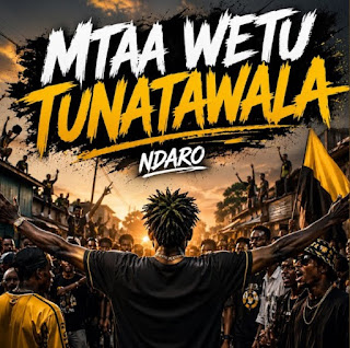 Ndaro – Mtaa Wetu Tunatawala MP3 Free | Audio Download