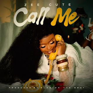 Zee Cute – Call Me MP3 Free | Audio Download Zee Cute – Call Me MP3 Free | Audio Download