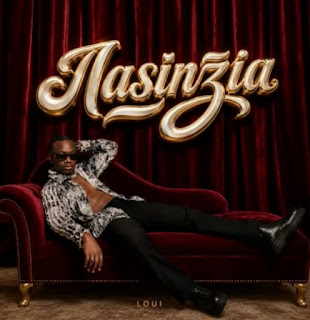 Loui – Nasinzia MP3 Free | AUDIO Download Loui – Nasinzia MP3 Free | AUDIO Download