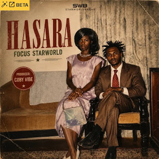 Focus Starworld – Hasara (Diamond Platnumz Challenge) MP3 Free | Audio Download