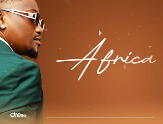 Cheed – Africa MP3 Free | AUDIO Download