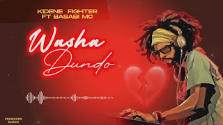 Kidene Fighter Ft Basabi Mc – Dundo MP3 Free | Audio Download Kidene Fighter Ft Basabi Mc – Dundo MP3 Free | Audio Download