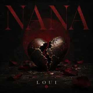 Loui – Nana MP3 Free | AUDIO Download