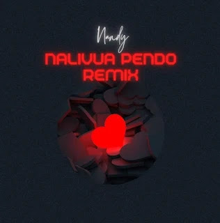 Nandy - Nalivua Pendo Remix MP3 Free | AUDIO Download