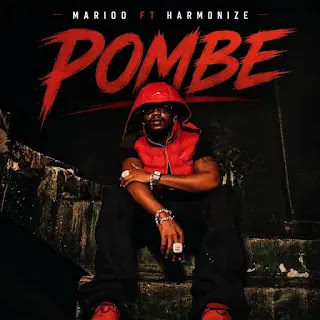 Marioo Ft Harmonize - Pombe MP3 Free | AUDIO Download Marioo Ft Harmonize - Pombe MP3 Free | AUDIO Download