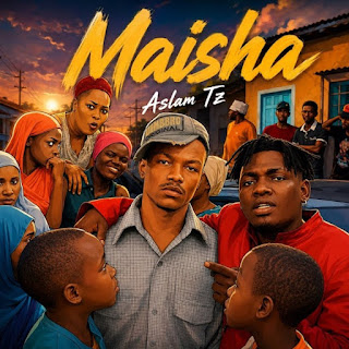 Aslam Tz – Maisha MP3 Free | Audio Download