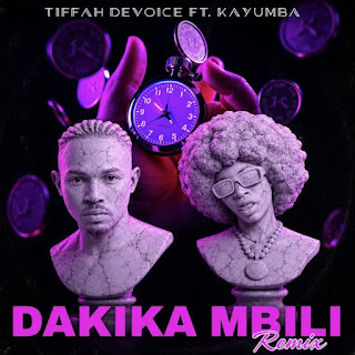 Tiffah Devoice Ft Kayumba – Dakika Mbili (Audio Download) | Mp3 Free