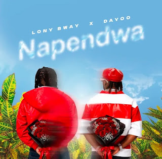 Lony Bway Ft Dayoo – Napendwa (Audio Download) | Mp3 Free