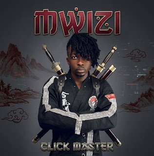 Click Master – Mwizi (Audio Download) | Mp3 Free Click Master – Mwizi (Audio Download) | Mp3 Free