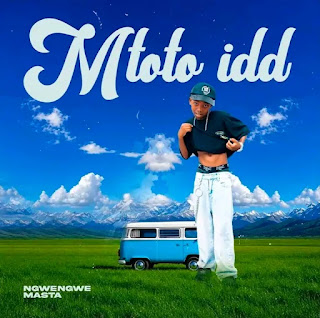 Ngwengwe Master – Mtoto Idd (Audio Download) | Mp3 Free Ngwengwe Master – Mtoto Idd (Audio Download) | Mp3 Free