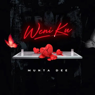 Munta Dee – Weni Ku (Audio Download) | Free MP3