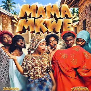 Xouh - Mama Mkwe (Audio Download) | Mp3 Free Xouh - Mama Mkwe (Audio Download) | Mp3 Free